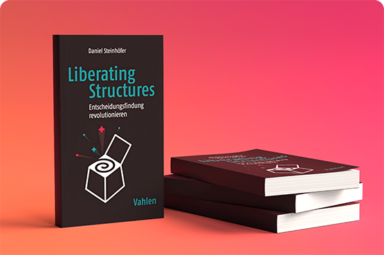 Liberating Structures: Entscheidungsfindung revolutionieren